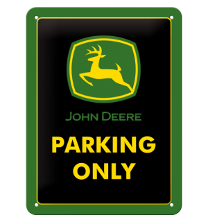 Placă metalică - John Deere Parking Only