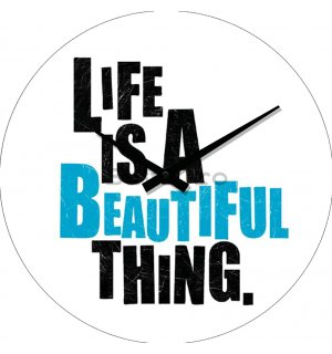 Ceas de perete - Life is a Beautiful Thing