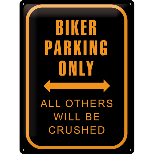 Placă metalică: Biker Parking Only - 40x30 cm