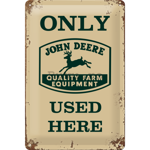Placă metalică - John Deere Only Used Here