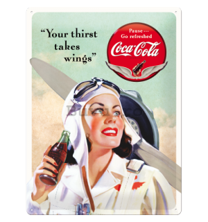 Placă metalică - Coca-Cola (Thirst takes Wings)