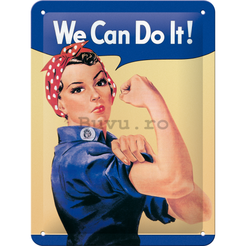 Placă metalică: We Can Do It! - 20x15 cm