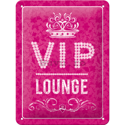Placă metalică - VIP Lounge (roz)