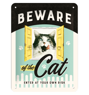 Placă metalică - Beware of the Cat