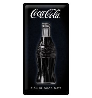 Placă metalică: Coca-Cola (Sign of Good Taste) - 50x25 cm