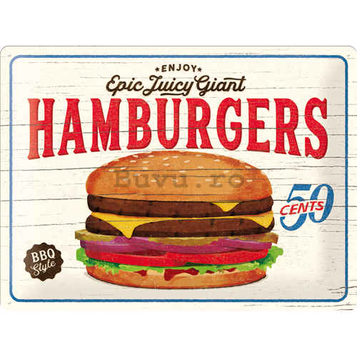 Placă metalică: Epic Juicy Giant Hamburgers - 30x40 cm