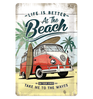 Placă metalică: VW Life is Better at the Beach - 30x20 cm