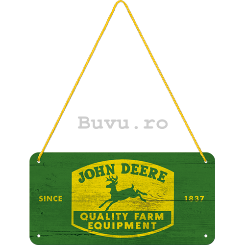 Placa metalica cu snur: John Deere (Quality Farm Equipment) - 10x20 cm