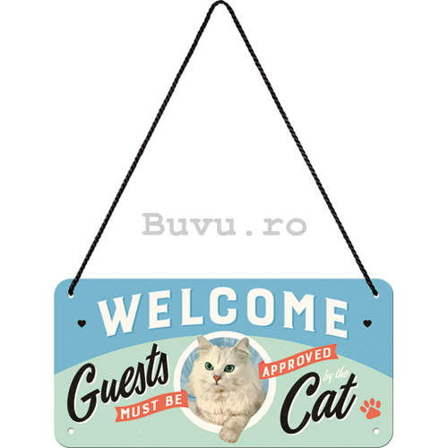 Placa metalica cu snur: Welcome Guests Cat - 10x20 cm