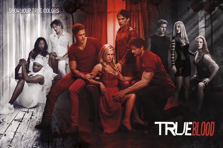 Poster - True Blood (Show Your True Colours)