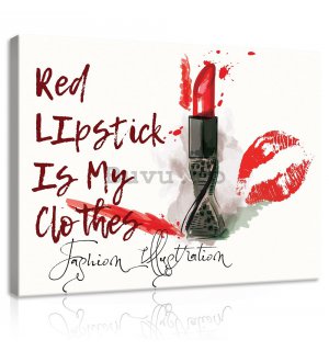 Tablou canvas: Red Lipstick is My Clothes - 100x75 cm