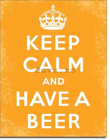 Placă metalică - Keep Calm and Have a Beer