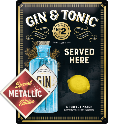 Placă metalică: Gin & Tonic Served Here (Special Edition) - 40x30 cm