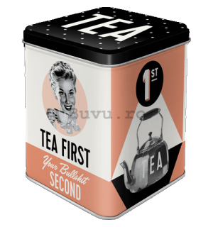 Cutie pentru ceai - Tea First, Bullshit Second