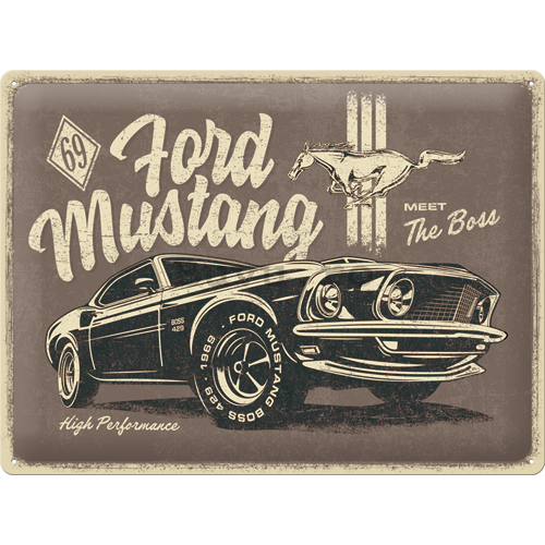 Placă metalică: Ford Mustang (The Boss) - 40x30 cm