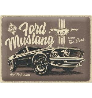 Placă metalică: Ford Mustang (The Boss) - 40x30 cm