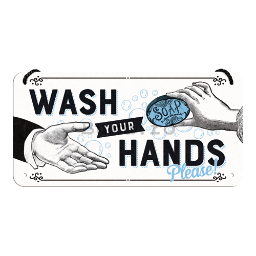 Placa metalica cu snur: Wash Your Hands - 20x10 cm
