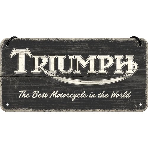 Placa metalica cu snur: Triumph (The Best Motorcycle in the World) - 20x10 cm