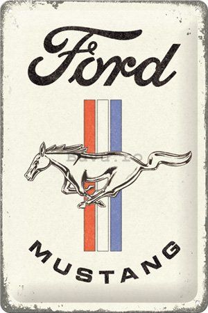 Placă metalică: Ford Mustang (Horse & Stripes) - 20x30 cm