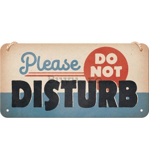 Placa metalica cu snur: Do Not Disturb - 20x10 cm