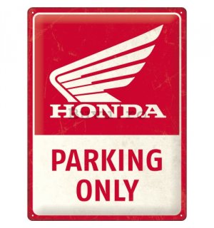 Placă metalică: Honda Parking Only - 30x40 cm