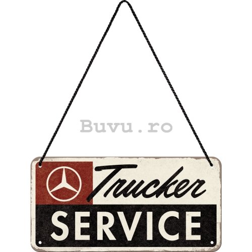 Placa metalica cu snur: Mercedes-Benz Trucker Service - 20x10 cm