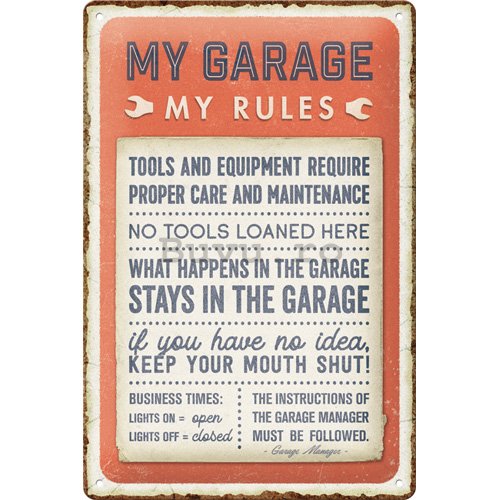 Placă metalică: My garage, My rules - 30x20 cm