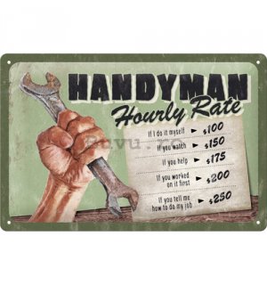 Placă metalică: Handyman Hourly rate - 30x20 cm